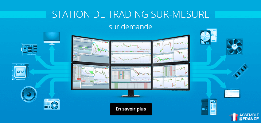 Station de Trading sur Mesure