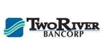 TWO RIVER BANCORP