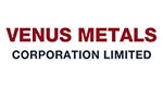 VENUS METALS CORPORATION LIMITED