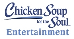 CHICKEN SOUP FOR THE SOUL ENTERTAINMENT